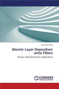 Atomic Layer Deposition Onto Fibers