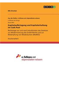 Kapitalaufbringung und Kapitalerhaltung im Cash Pool