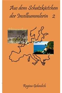 Aus dem Schatzkästchen der Inselbummlerin 2