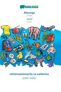 BABADADA, Xitsonga - Sylheti (in bengali script), xihlamuselamarito xa swifaniso - visual dictionary (in bengali script)