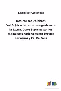 Dos causas célebres