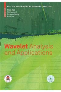 Wavelet Analysis and Applications