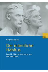 Der Männliche Habitus