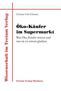 Öko-Käufer im Supermarkt