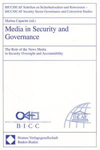 Media in Security and Governance