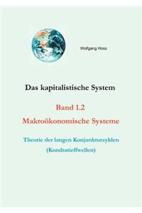 kapitalistische System, Band 1.2