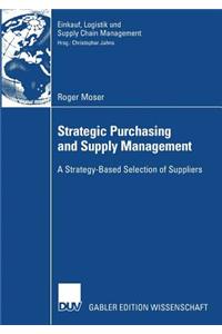 Strategic Purchasing and Supply Management