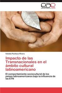 Impacto de las Transnacionales en el ámbito cultural latinoamericano