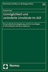 Unmoglichkeit Und Veranderte Umstande Im Alr