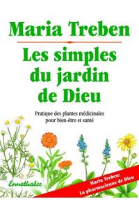 Les Simples Du Jardin de Dieu