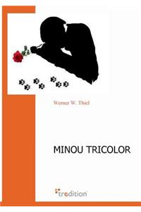 Minou Tricolor