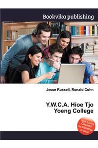 Y.W.C.A. Hioe Tjo Yoeng College