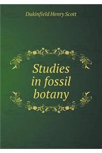 Studies in Fossil Botany