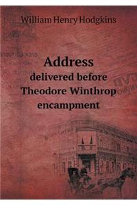Address delivered before Theodore Winthrop encampment