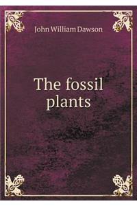 The fossil plants