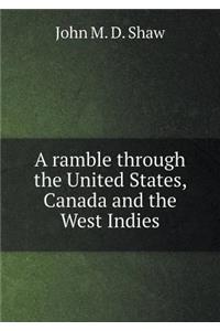 A Ramble Through the United States, Canada and the West Indies