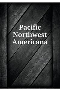 Pacific Northwest Americana