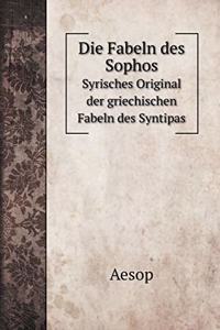Die Fabeln des Sophos