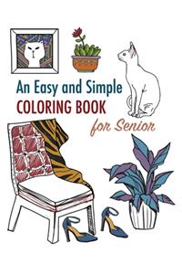 Easy and Simple Coloring Book for Adults