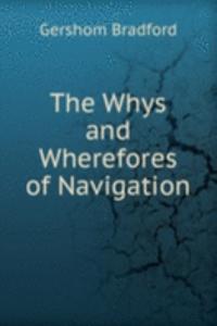 Whys and Wherefores of Navigation