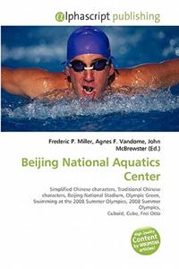 Beijing National Aquatics Center