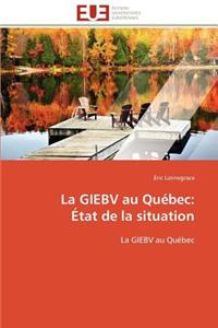 La Giebv Au Québec
