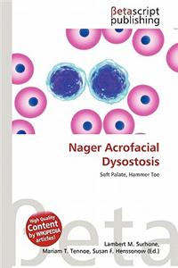 Nager Acrofacial Dysostosis