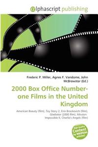 2000 Box Office Number-One Films in the United Kingdom