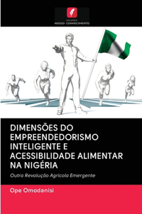 Dimensões Do Empreendedorismo Inteligente E Acessibilidade Alimentar Na Nigéria