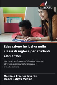 Educazione inclusiva nelle classi di inglese per studenti elementari