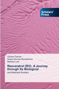 Resveratrol (RV)