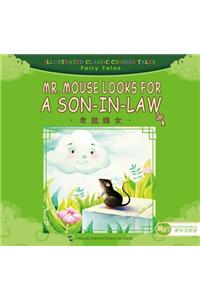 Mr. Mouse Looks for a Son-in-Law - Illustrated Classic Chinese Tales