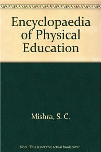 Encyclopaedia Of Physical Education (In 5 Volumes)