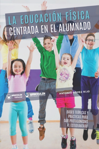 educación física centrada en el alumnado