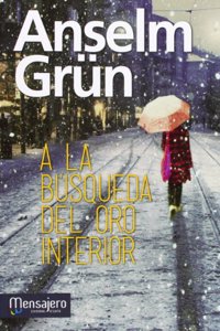 A la busqueda del oro interior