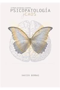 Psicopatologia y caos (2a edicion)