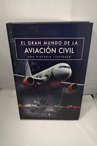 EL GRAN MUNDO DE LA AVIACION CIVIL