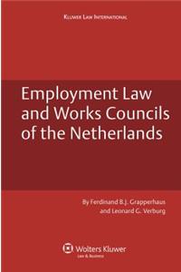 Employment Law and Works Councils of the Netherlands