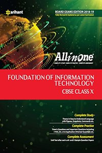 CBSE All in One Foundation of Information Technology Class 10 for 2018 - 19