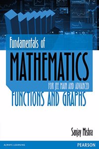 Fundamentals of Mathematics : Functions  and Graphs