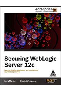 Securing Weblogic Server 12C