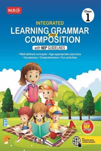 MTG Class-1 Integrated Learning Grammar And Composition Book with NEP Guidelines | Well-defined Concepts, Vocabulary & Comprehension