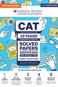 Oswaal CAT 10 Years' Chapter-wise and Topic-wise Solved Papers Question Bank 2005-2008, 2017-2022 VARC, DILR & QA (For 2023 Exam)