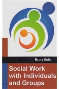 Social Work With Individuals And Groups