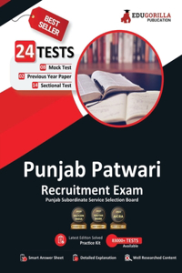 Punjab Patwari Recruitment Exam 2023 - 8 Mock Tests, 14 Sectional Tests and 2 Previous Year Papers (1400 Solved Questions) with Free Access To Online Tests