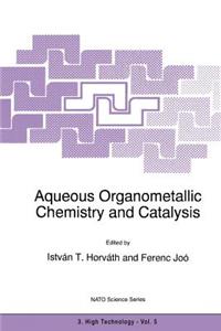 Aqueous Organometallic Chemistry and Catalysis