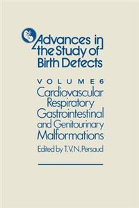 Cardiovascular, Respiratory, Gastrointestinal and Genitourinary Malformations
