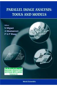 Parallel Image Analysis: Tools and Models