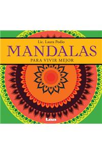 Mandalas Para Vivir Mejor