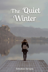 The Quiet Winter